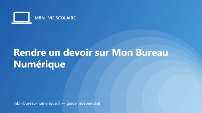 Rendre un devoir sur Mon Bureau Numérique