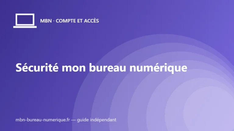 Sécurité mon bureau numérique